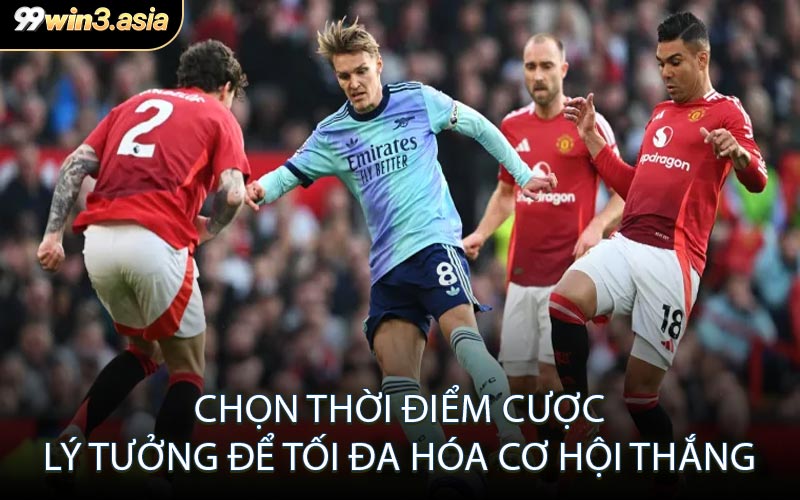 Chọn thời điểm cược lý tưởng để tối đa hóa cơ hội thắng